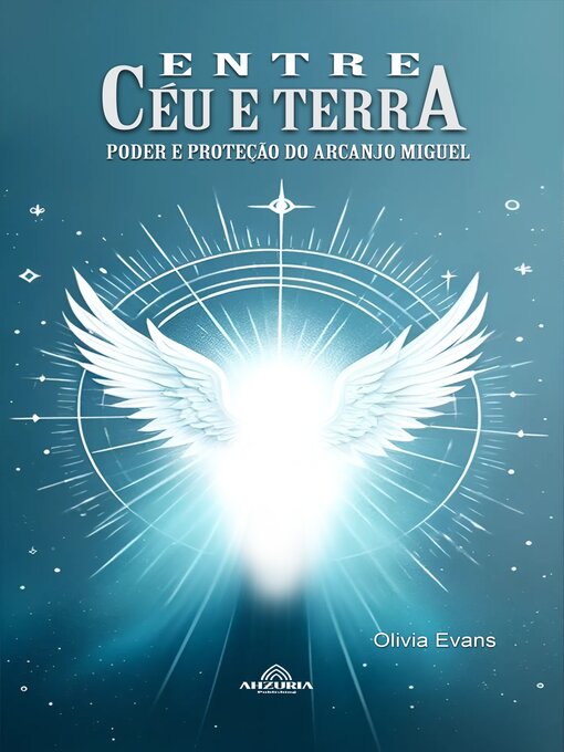 Title details for Entre Céu e Terra by Olivia Evans - Available
